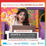 Inscripciones abiertas para el taller de IA Generativa para jóvenes de 15 a 24 años